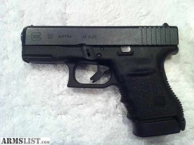 ARMSLIST - For Sale: Glock 30